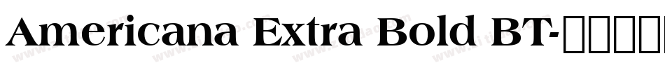 Americana Extra Bold BT字体转换